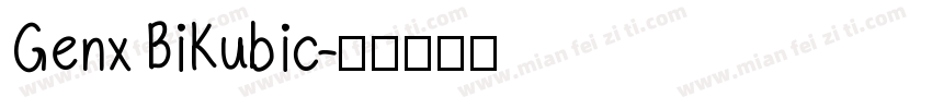 Genx BiKubic字体转换